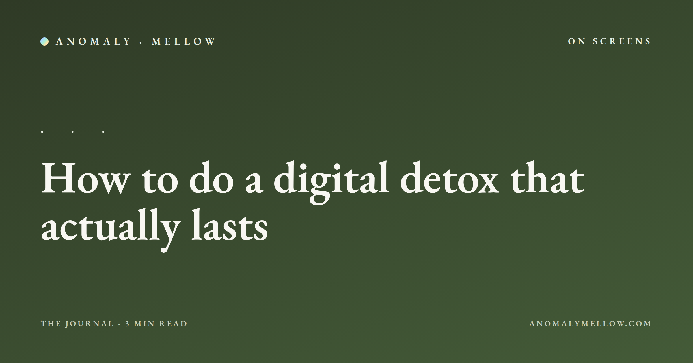 How to do a digital detox that actually lasts