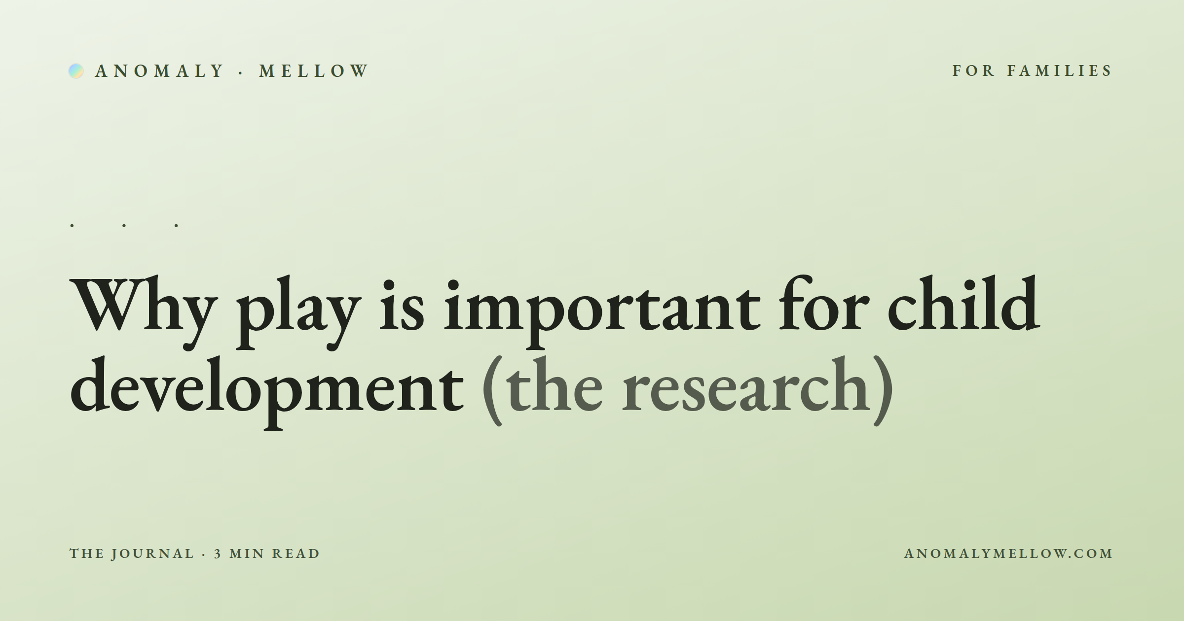 Why play is important for child development (the research)